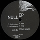 Todd Sines - Null EP